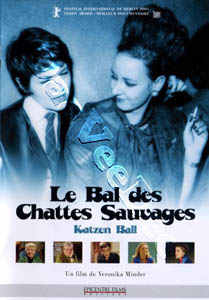 Katzen Ball | Le bal des chattes sauvages  | Katzenball  DVD